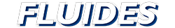 FLUIDES
