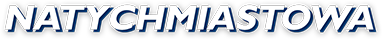 NATYCHMIASTOWA